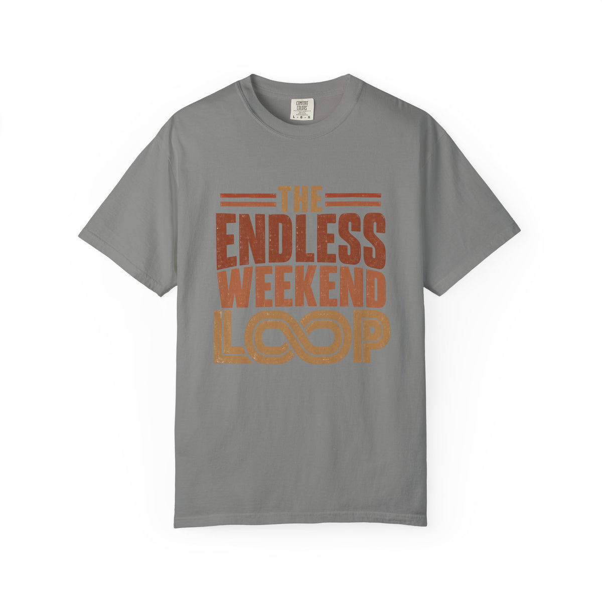 The Endless Weekend Loop Typography T-shirt