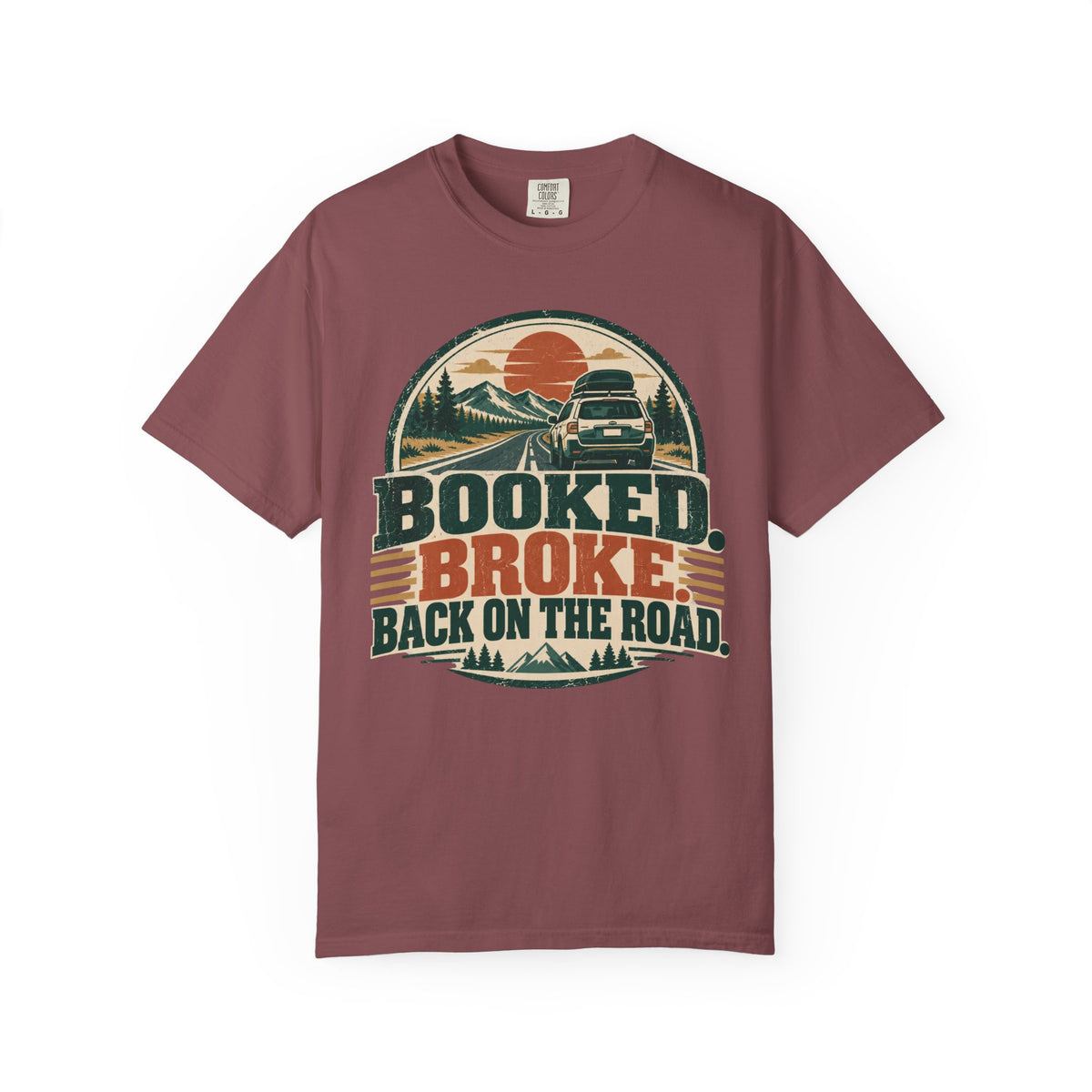 Booked. Broke. Back On The Road. Illustrated T-shirt