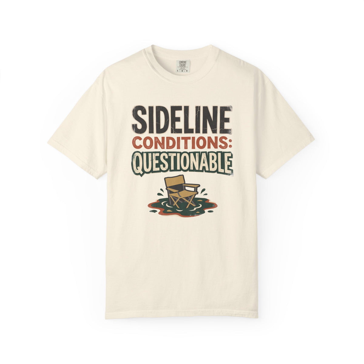 Sideline Conditions: Questionable Statement T-shirt