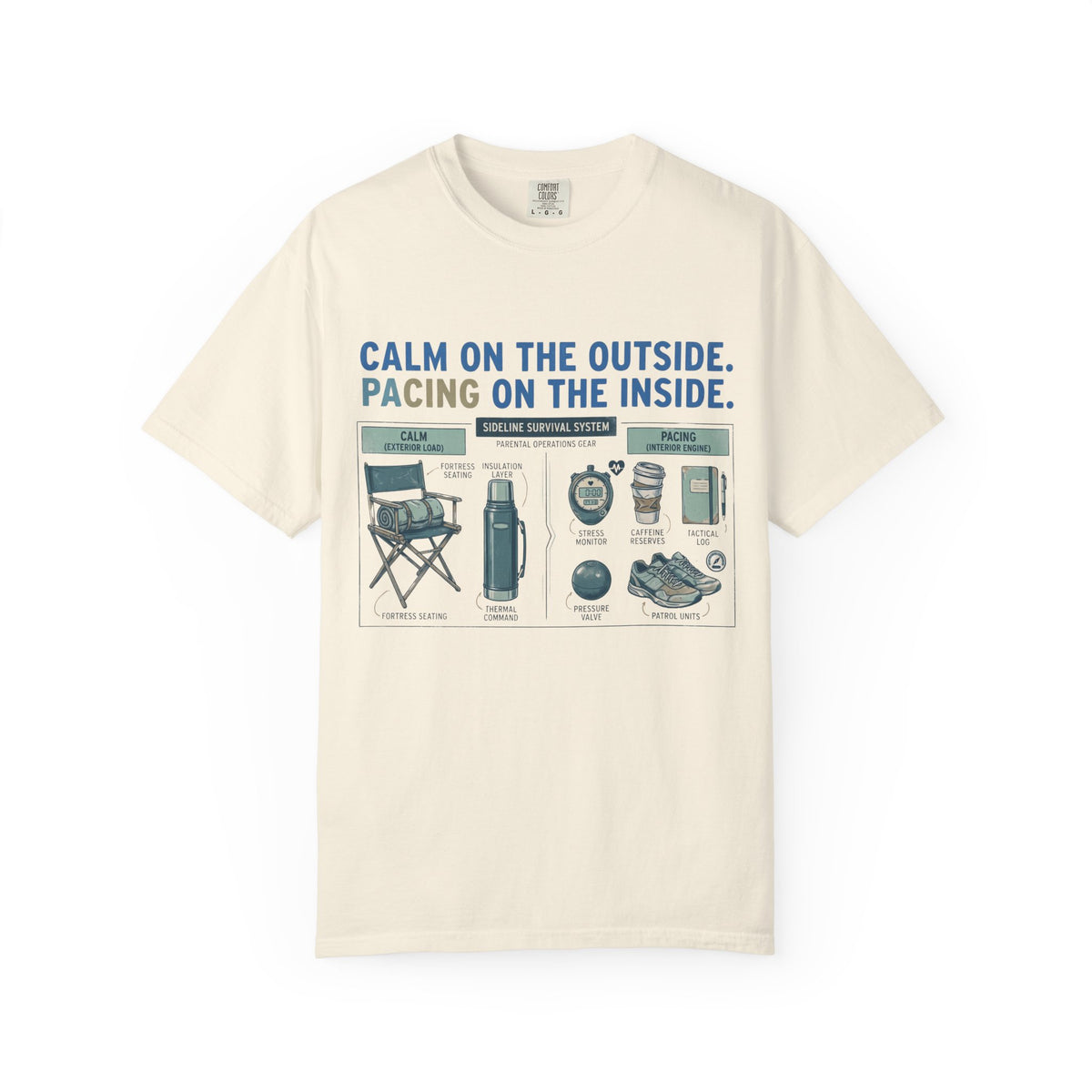Calm On The Outside. Pacing On The Inside. Field Guide T-shirt