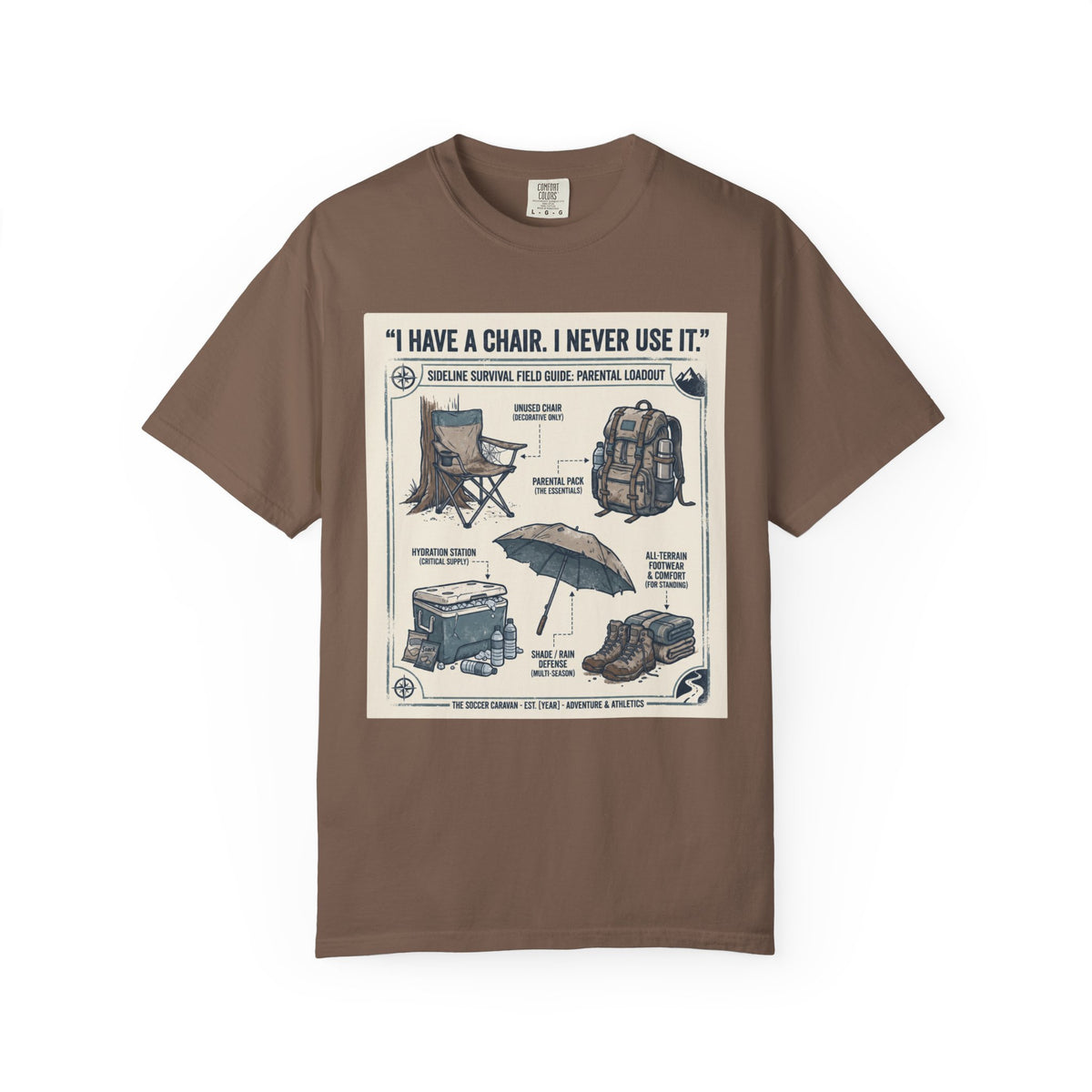 I Have A Chair. I Never Use It. Field Guide T-shirt