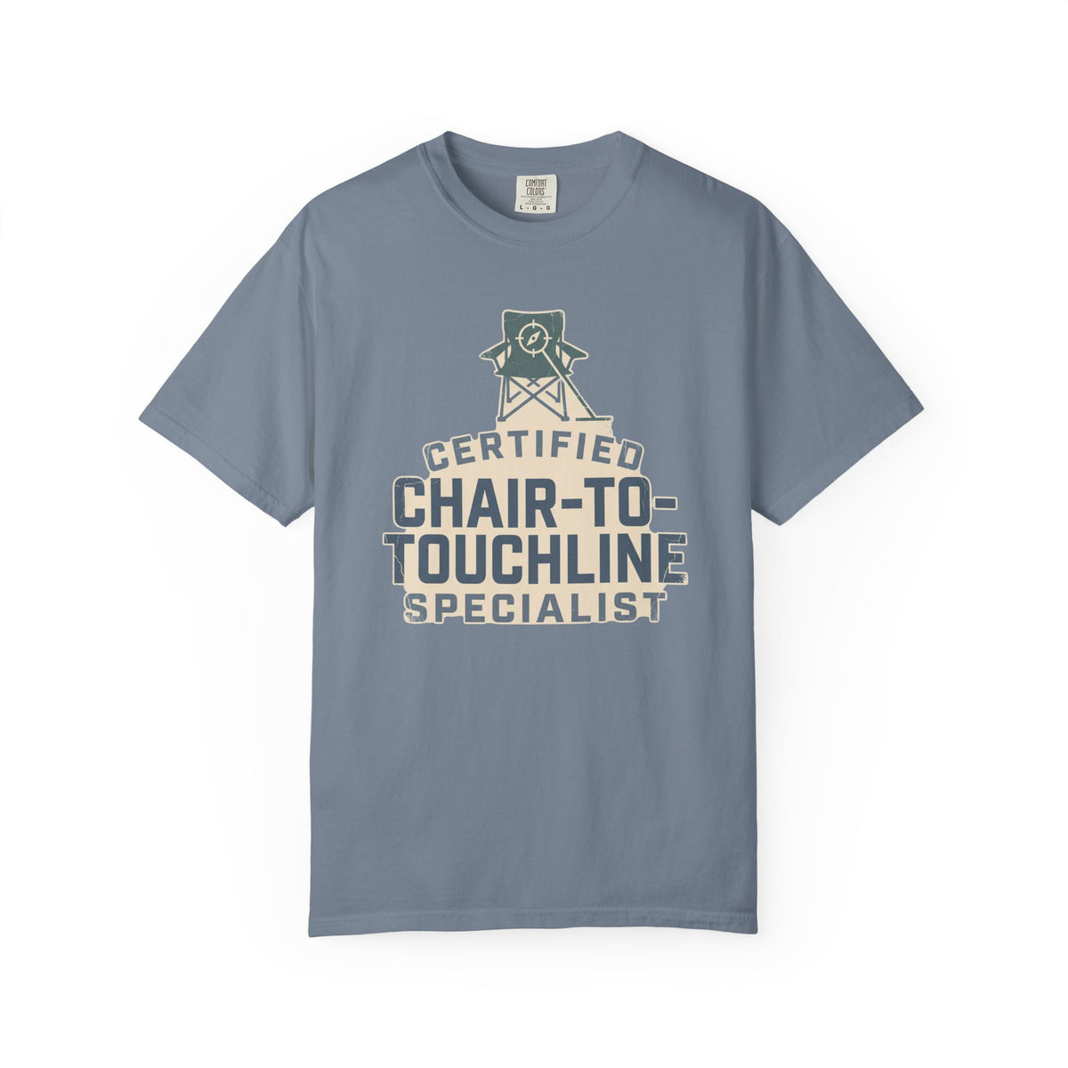 Certified Chair-To-Touchline Specialist Statement T-shirt