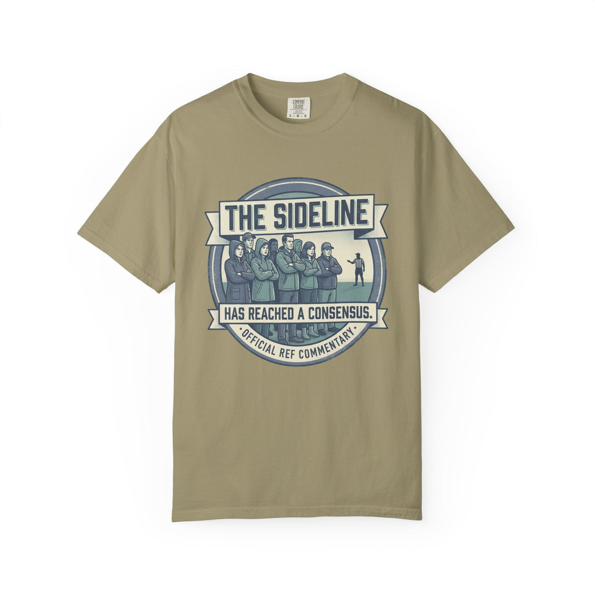 The Sideline Has Reached A Consensus. Illustrated T-shirt