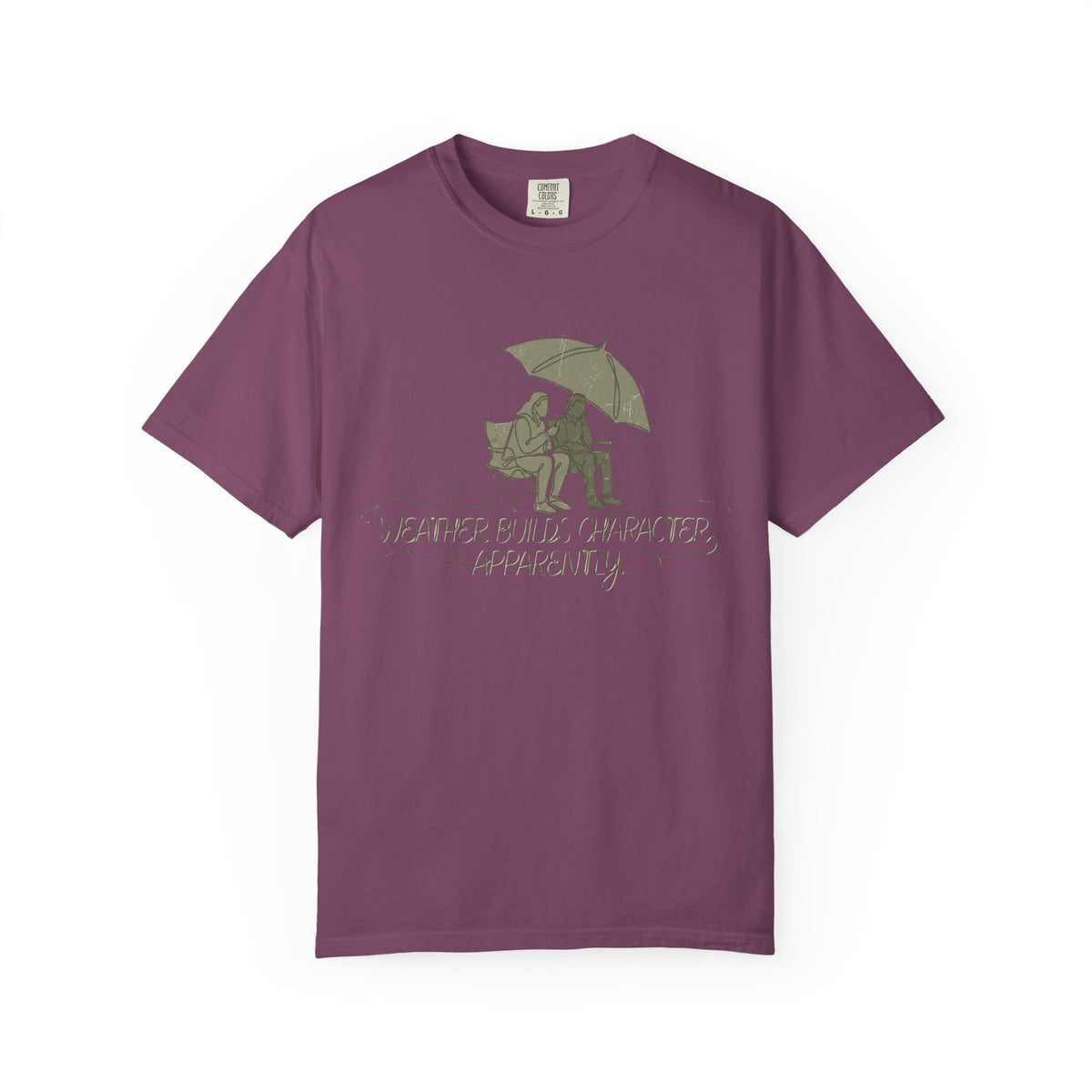 Weather Builds Character. Apparently. Illustrated T-shirt