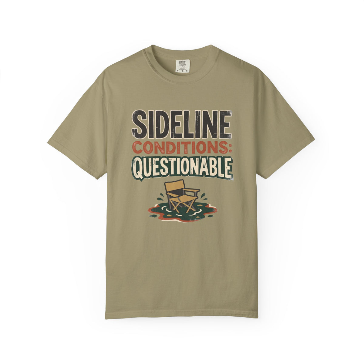 Sideline Conditions: Questionable Statement T-shirt