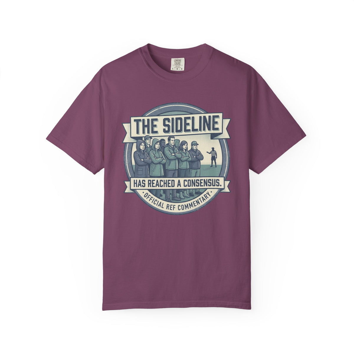 The Sideline Has Reached A Consensus. Illustrated T-shirt