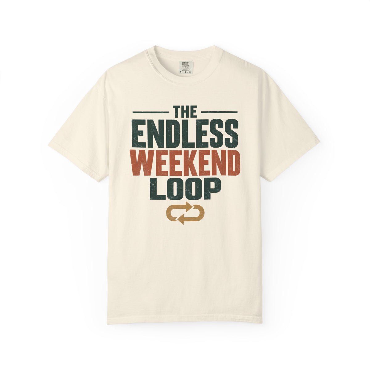 The Endless Weekend Loop Statement T-shirt