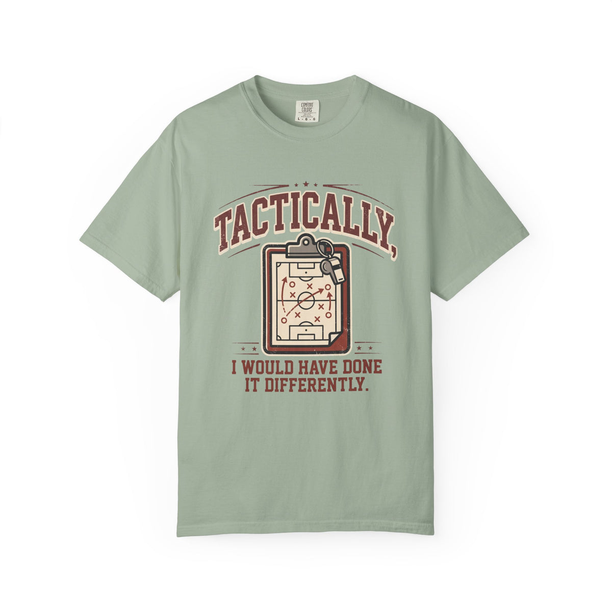 Tactically, I Would Have Done It Differently. Illustrated T-shirt