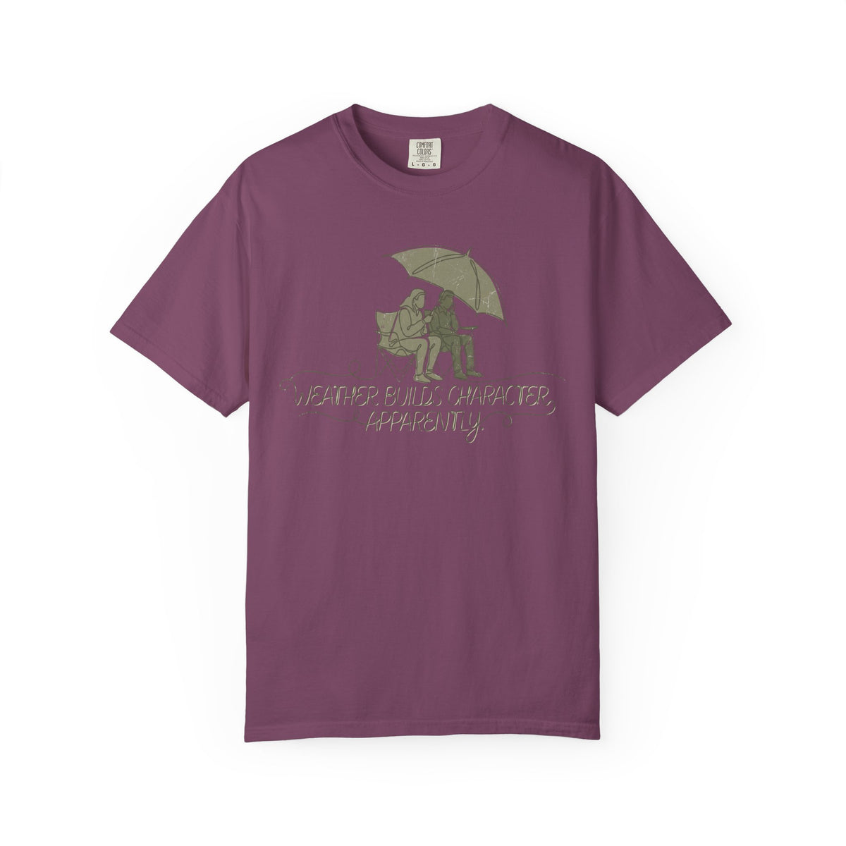 Weather Builds Character. Apparently. Illustrated T-shirt