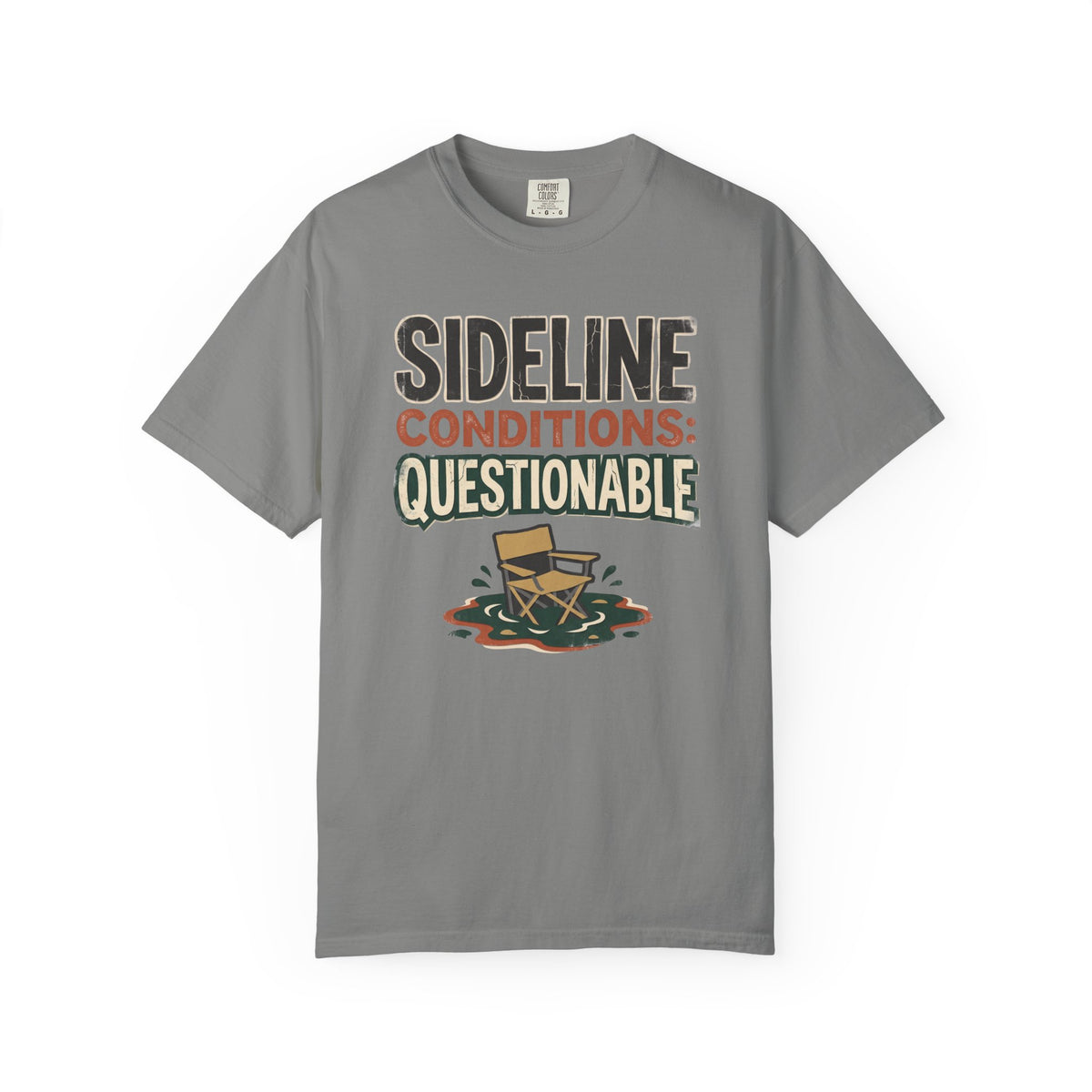 Sideline Conditions: Questionable Statement T-shirt