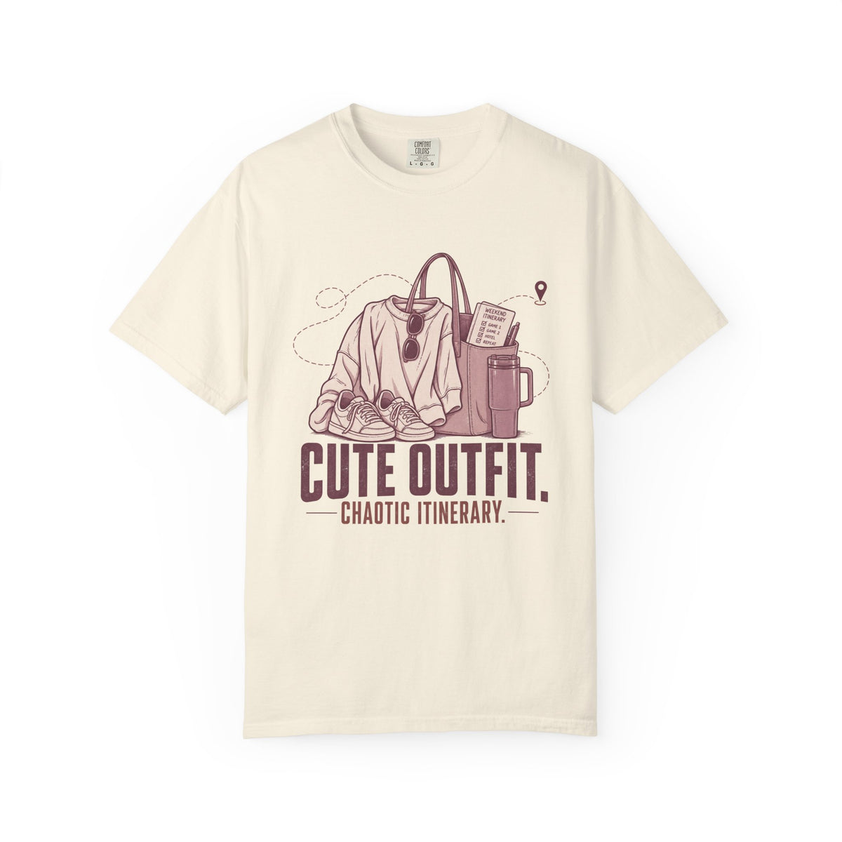 Cute Outfit. Chaotic Itinerary. Illustrated T-shirt