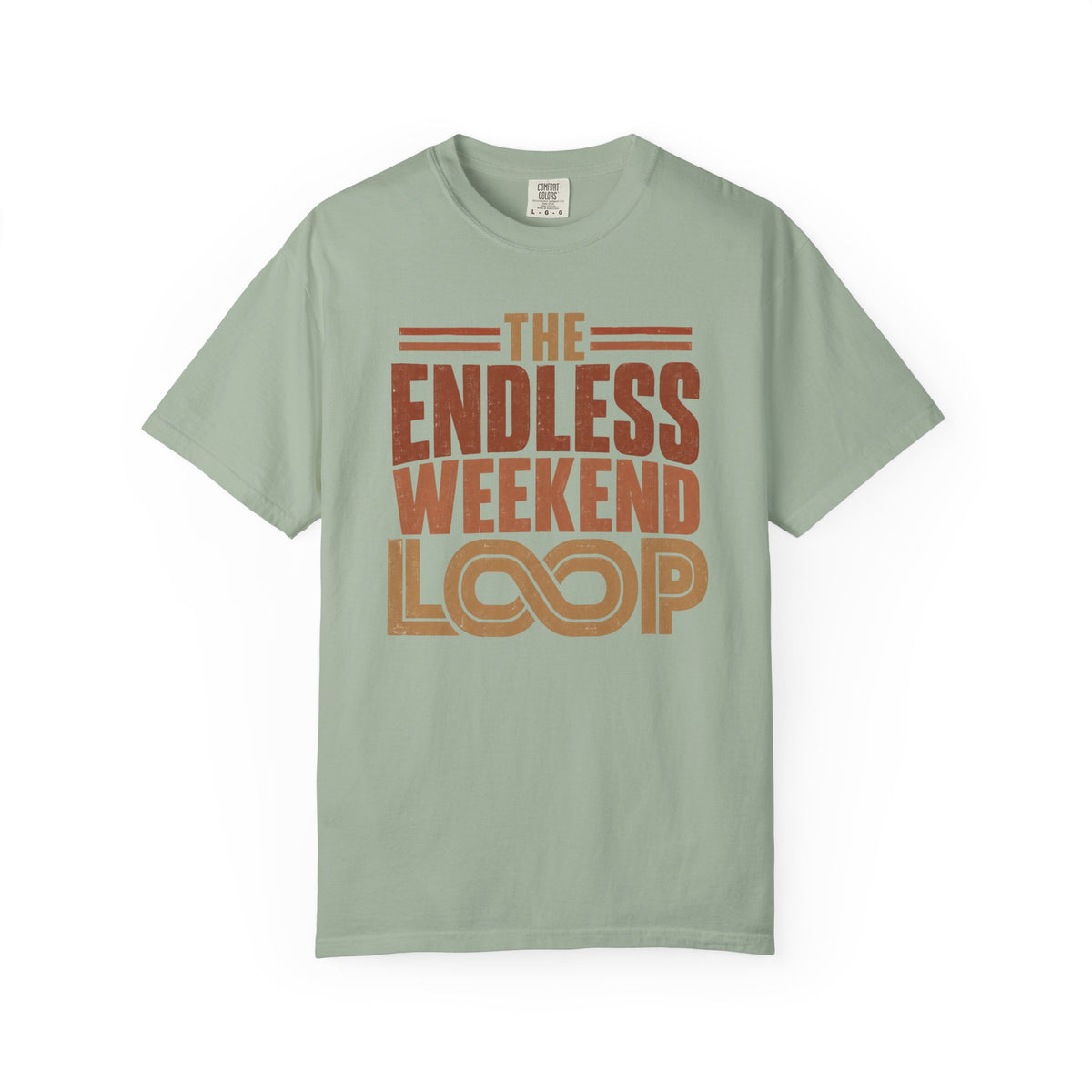 The Endless Weekend Loop Typography T-shirt