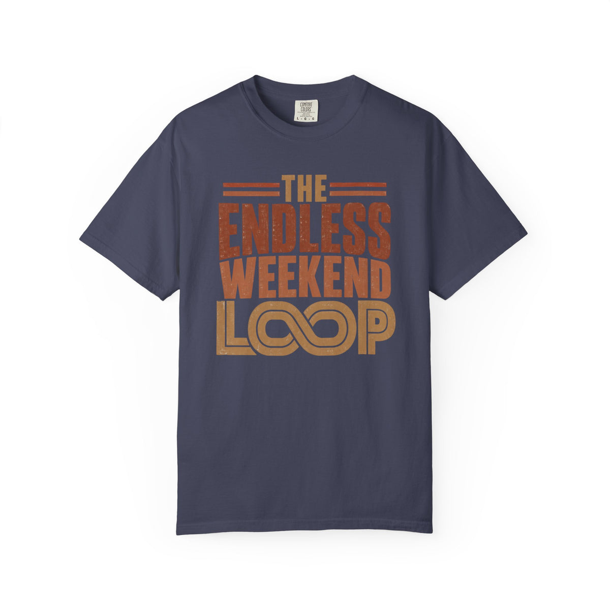 The Endless Weekend Loop Typography T-shirt