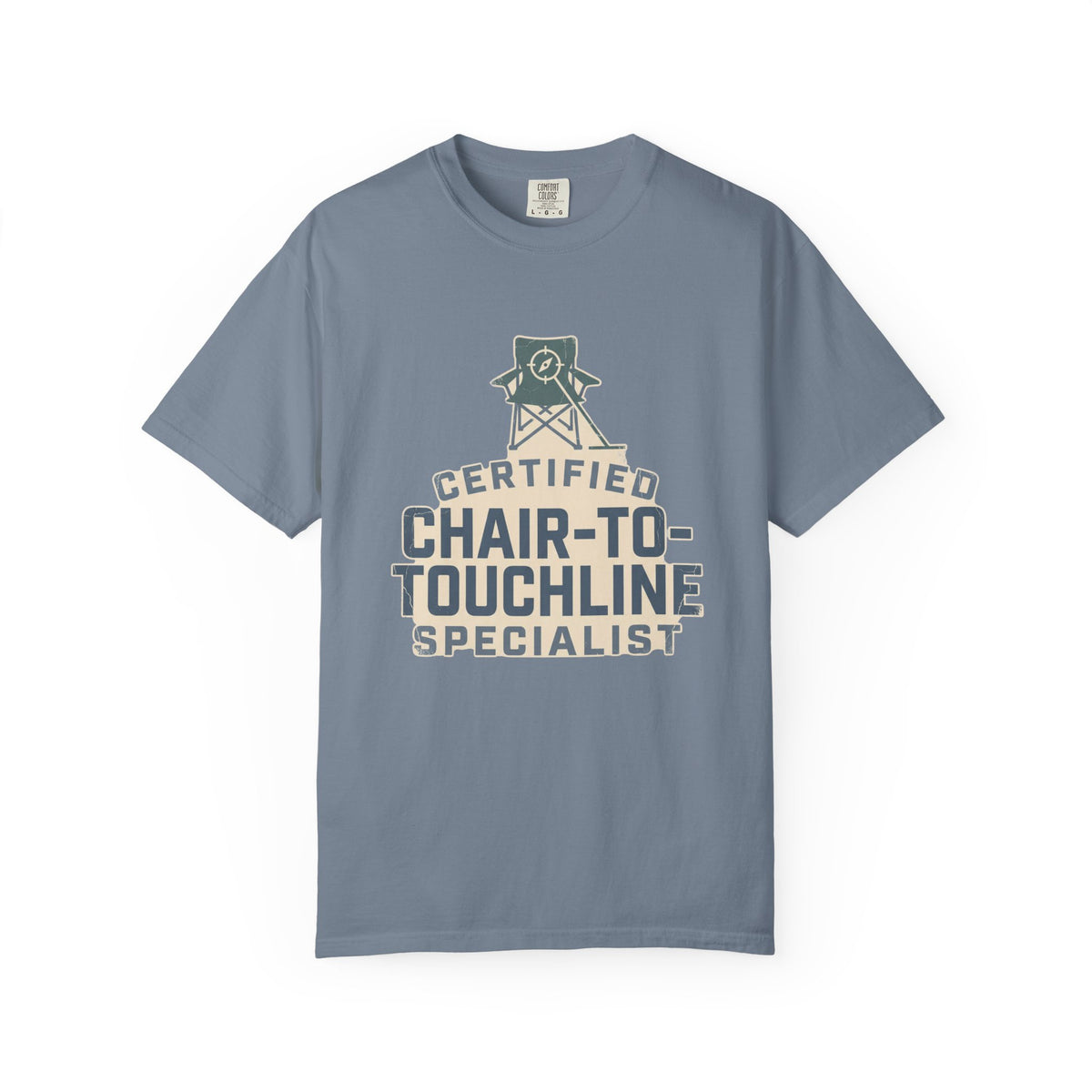 Certified Chair-To-Touchline Specialist Statement T-shirt