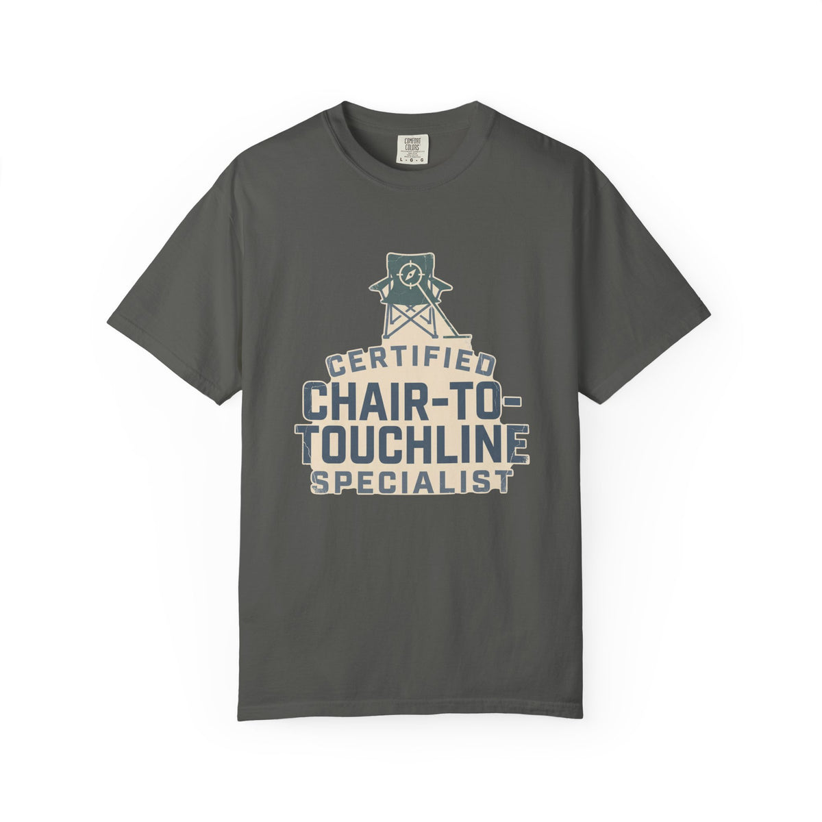 Certified Chair-To-Touchline Specialist Statement T-shirt