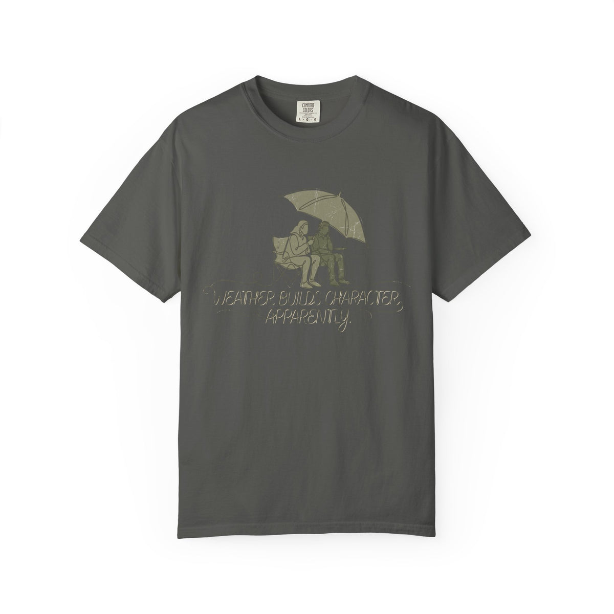 Weather Builds Character. Apparently. Illustrated T-shirt