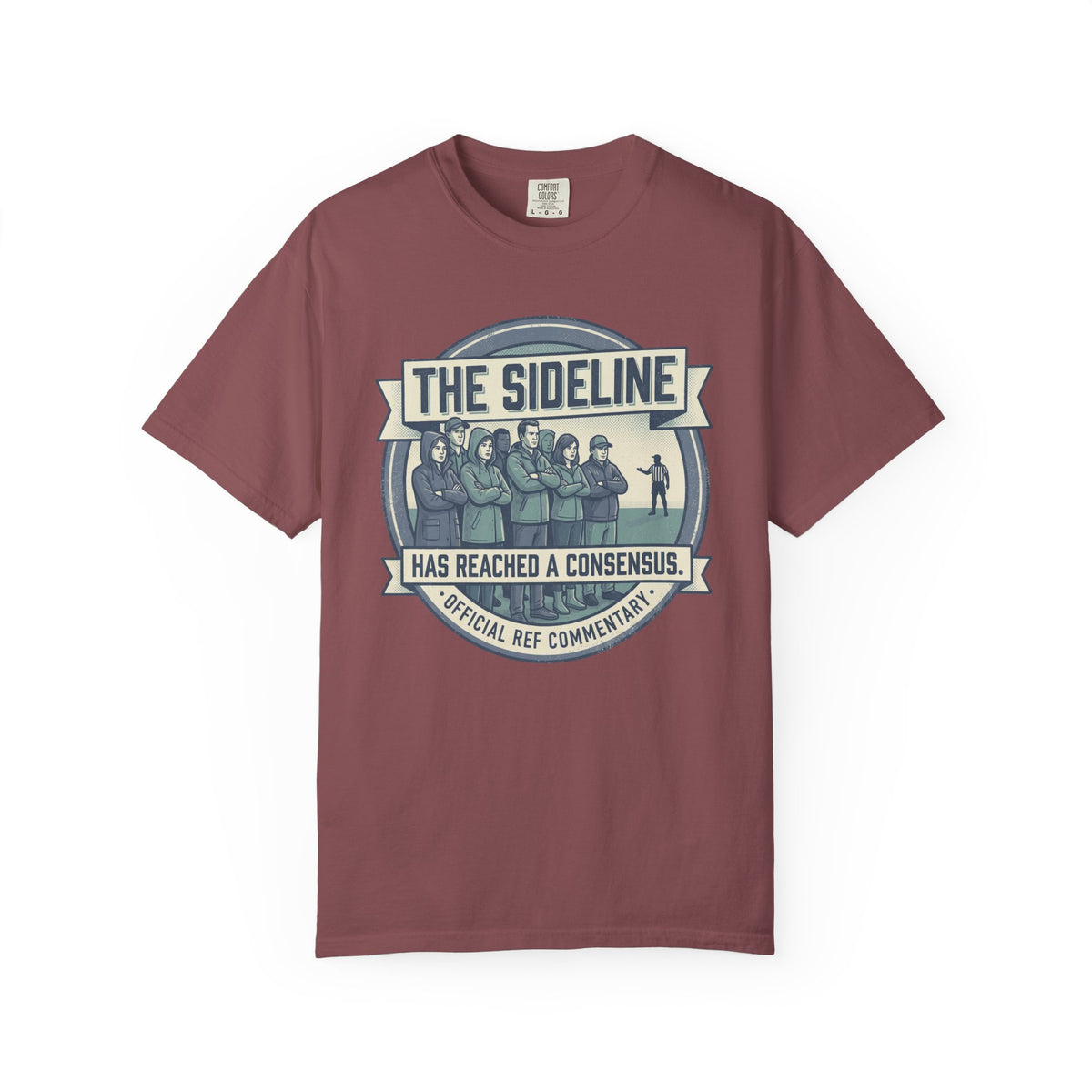 The Sideline Has Reached A Consensus. Illustrated T-shirt