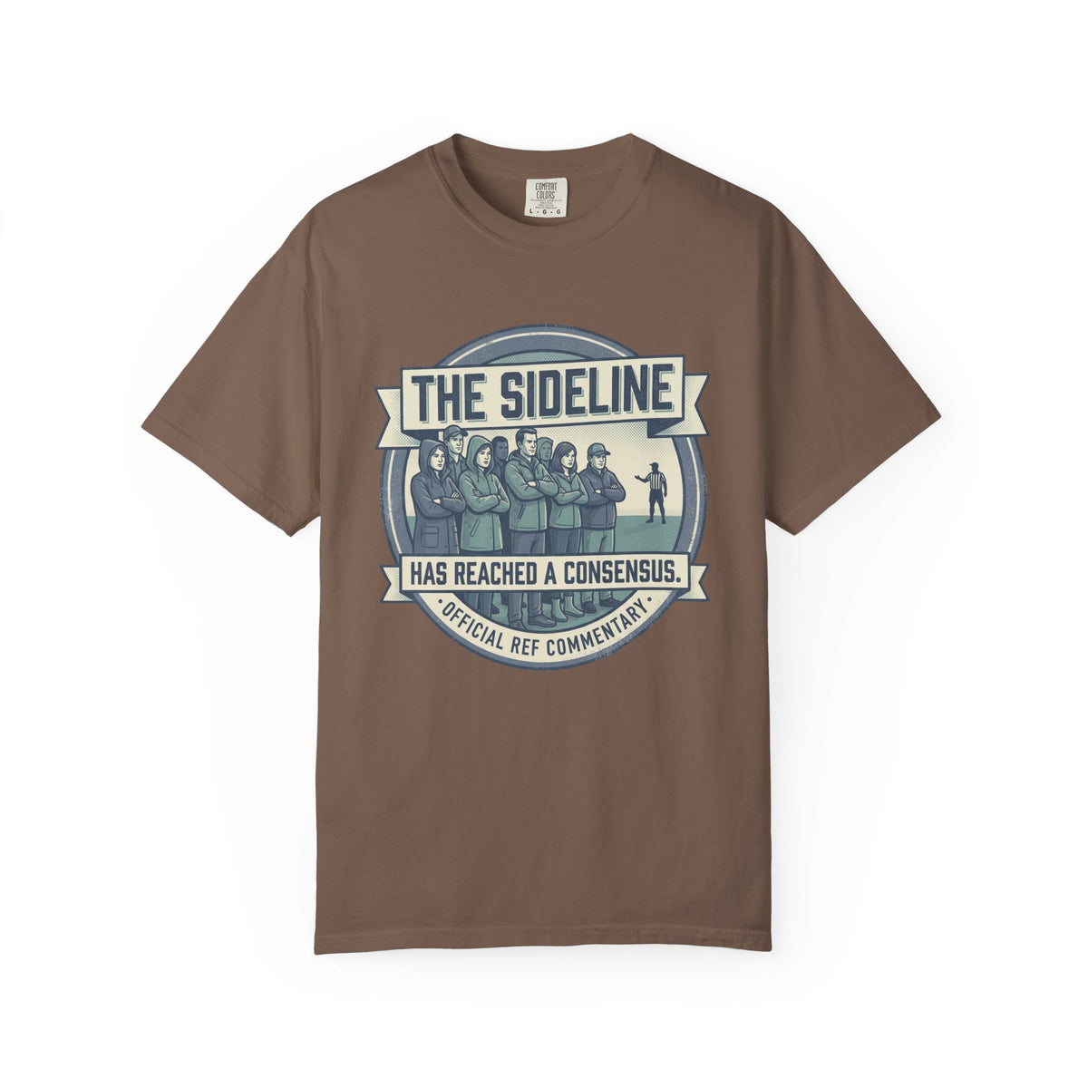 The Sideline Has Reached A Consensus. Illustrated T-shirt