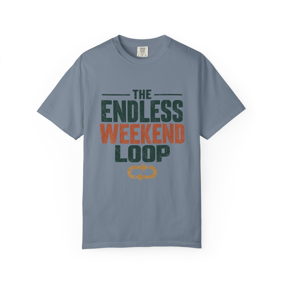 The Endless Weekend Loop Statement T-shirt