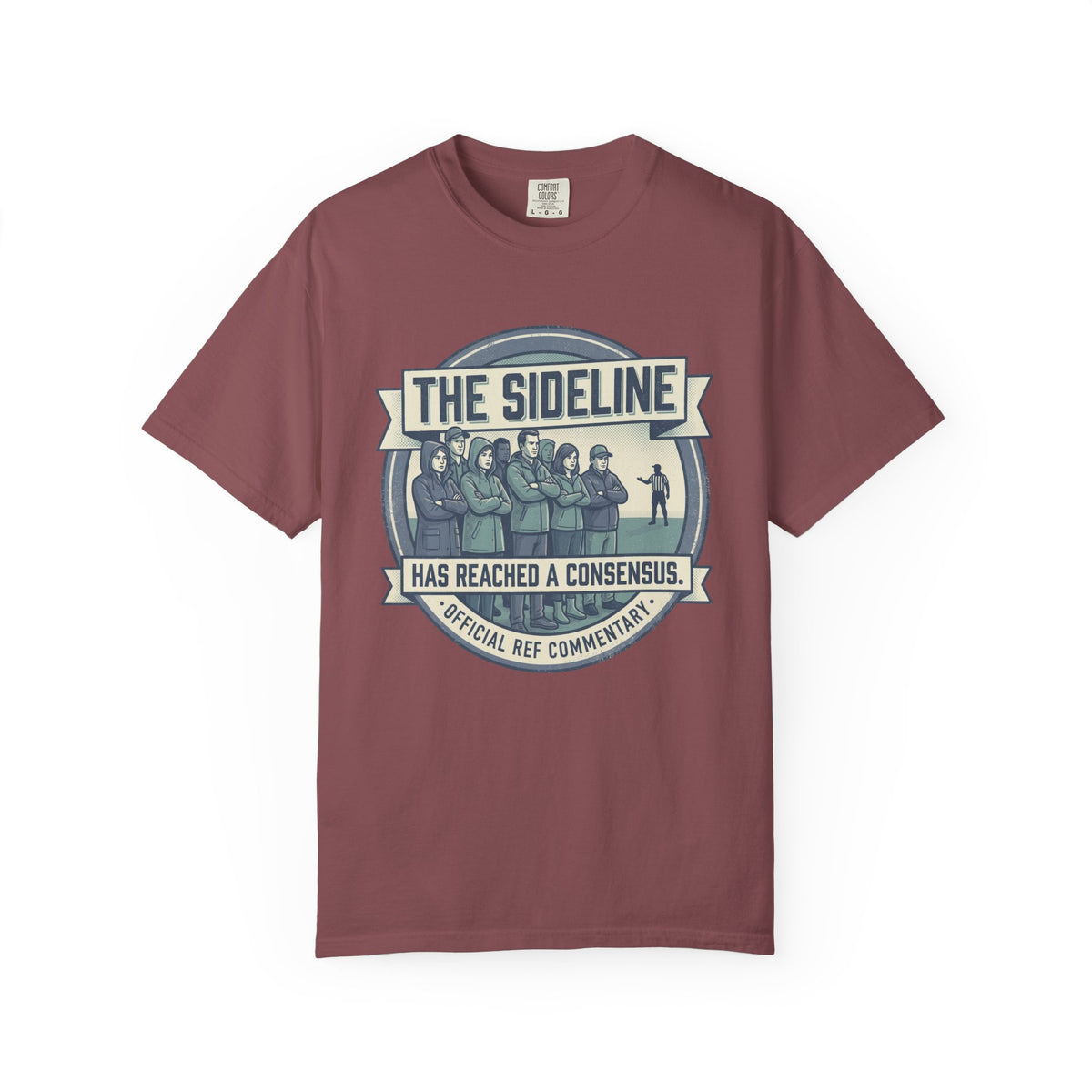 The Sideline Has Reached A Consensus. Illustrated T-shirt