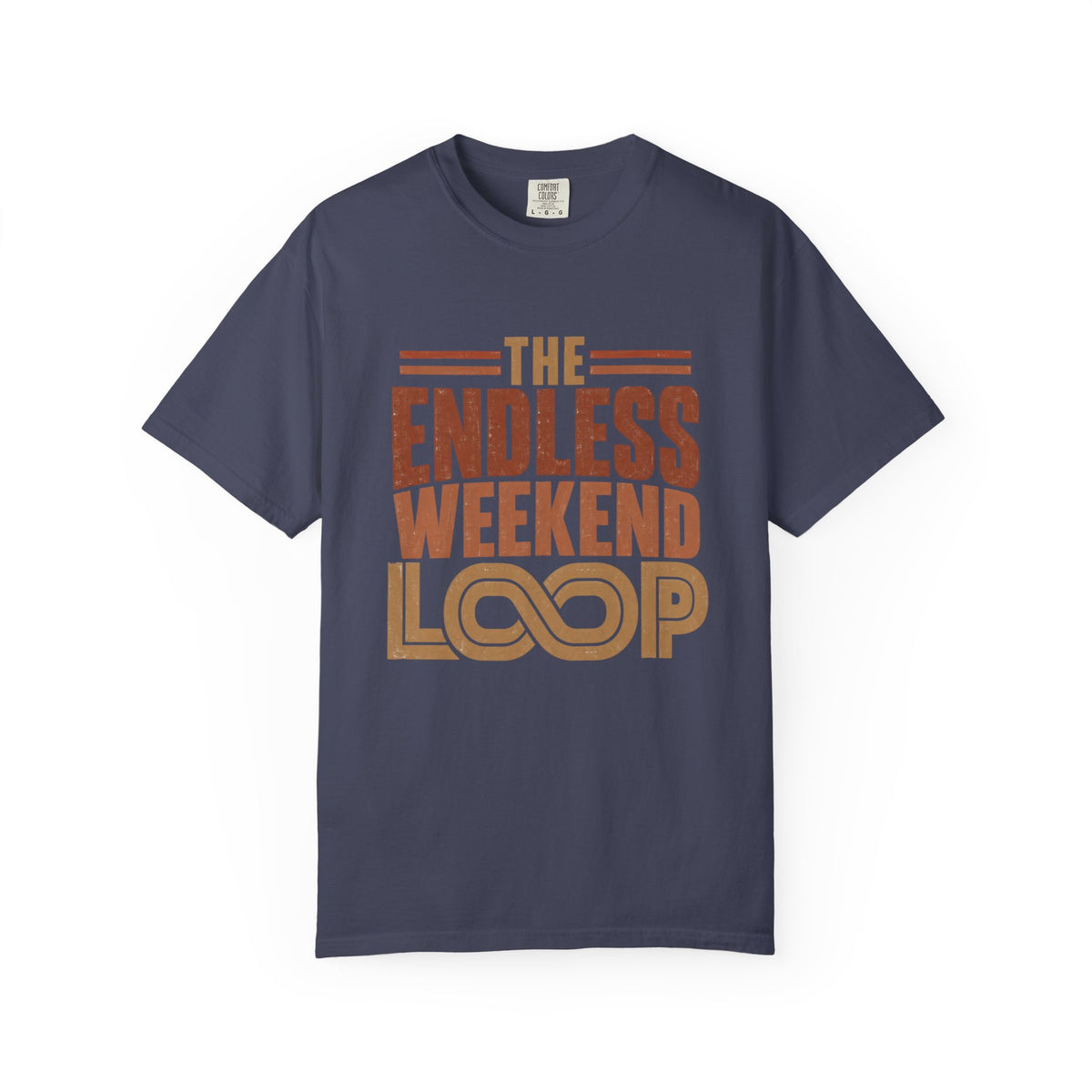 The Endless Weekend Loop Typography T-shirt
