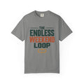 The Endless Weekend Loop Statement T-shirt