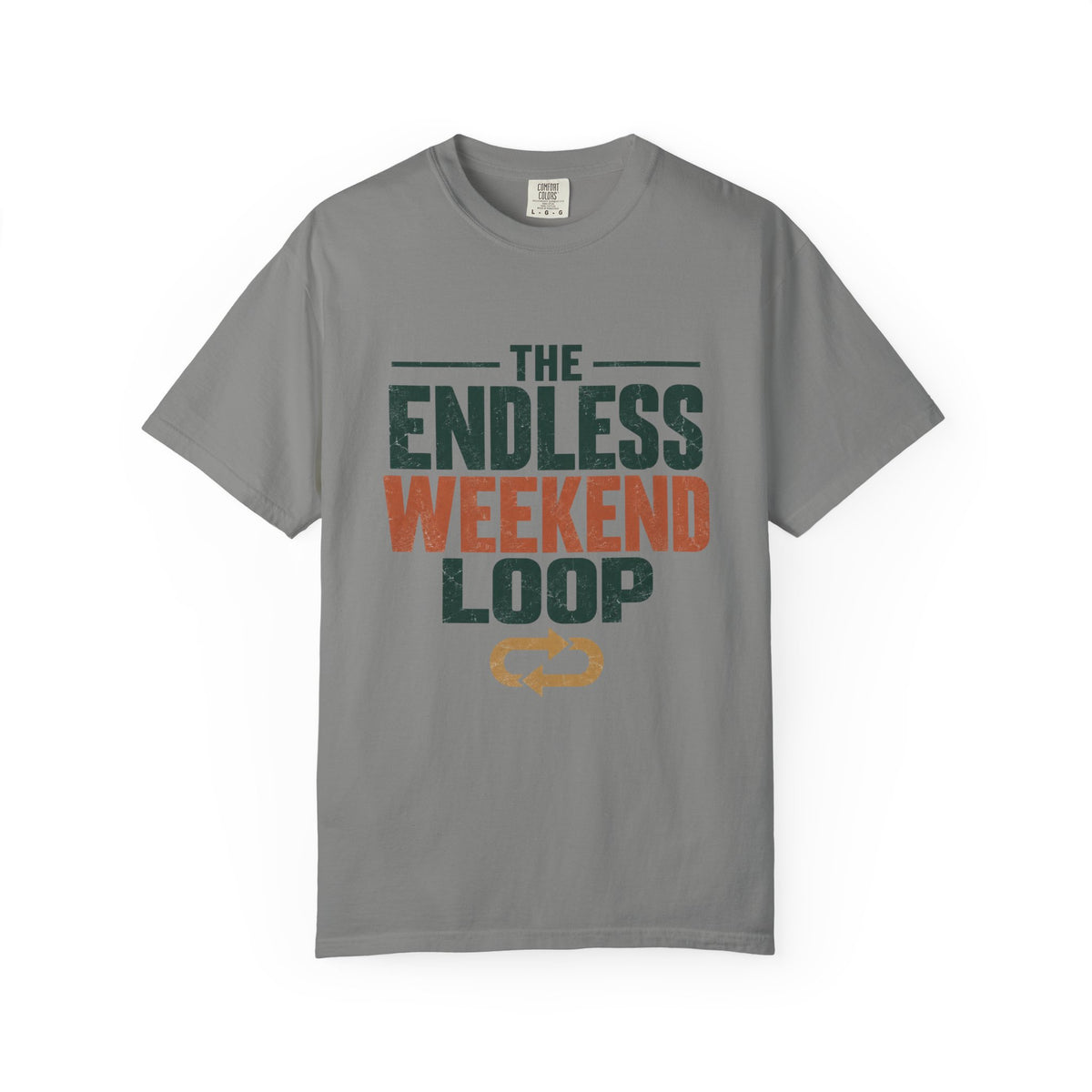 The Endless Weekend Loop Statement T-shirt