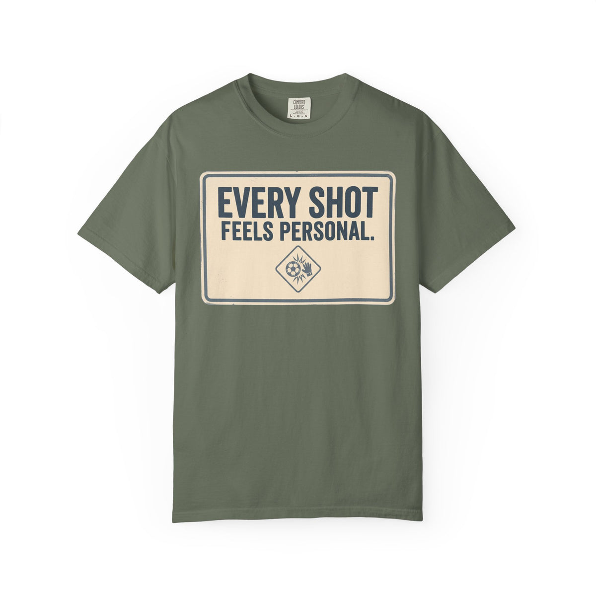 Every Shot Feels Personal. Statement T-shirt