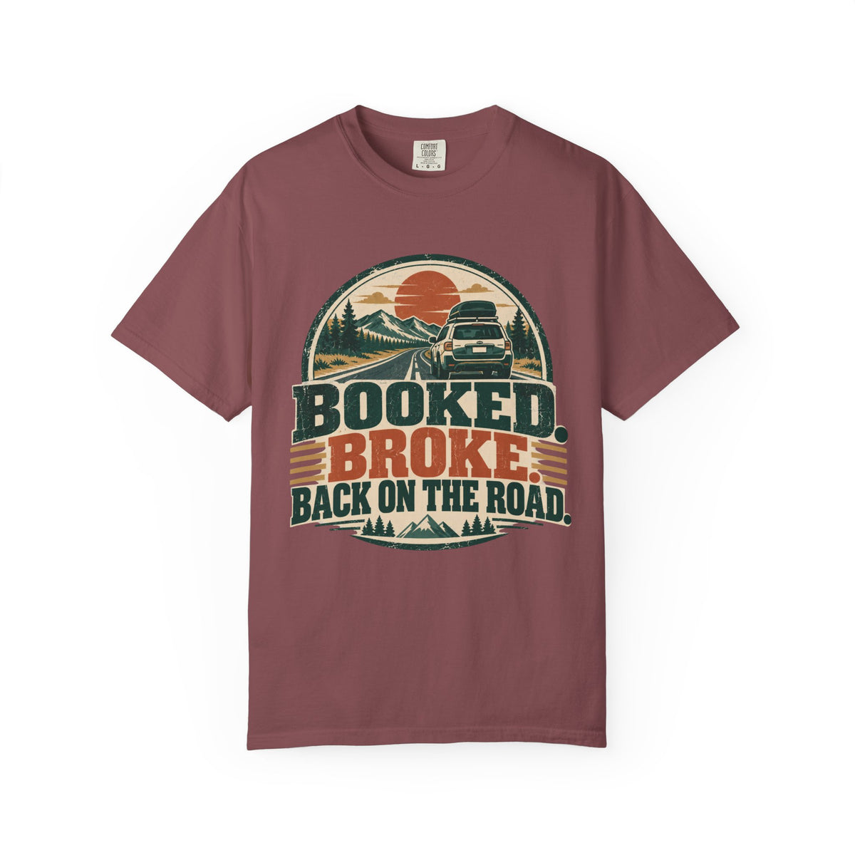 Booked. Broke. Back On The Road. Illustrated T-shirt