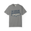 The Sideline Has Reached A Consensus. Statement T-shirt