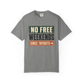 No Free Weekends Since Tryouts Statement T-shirt