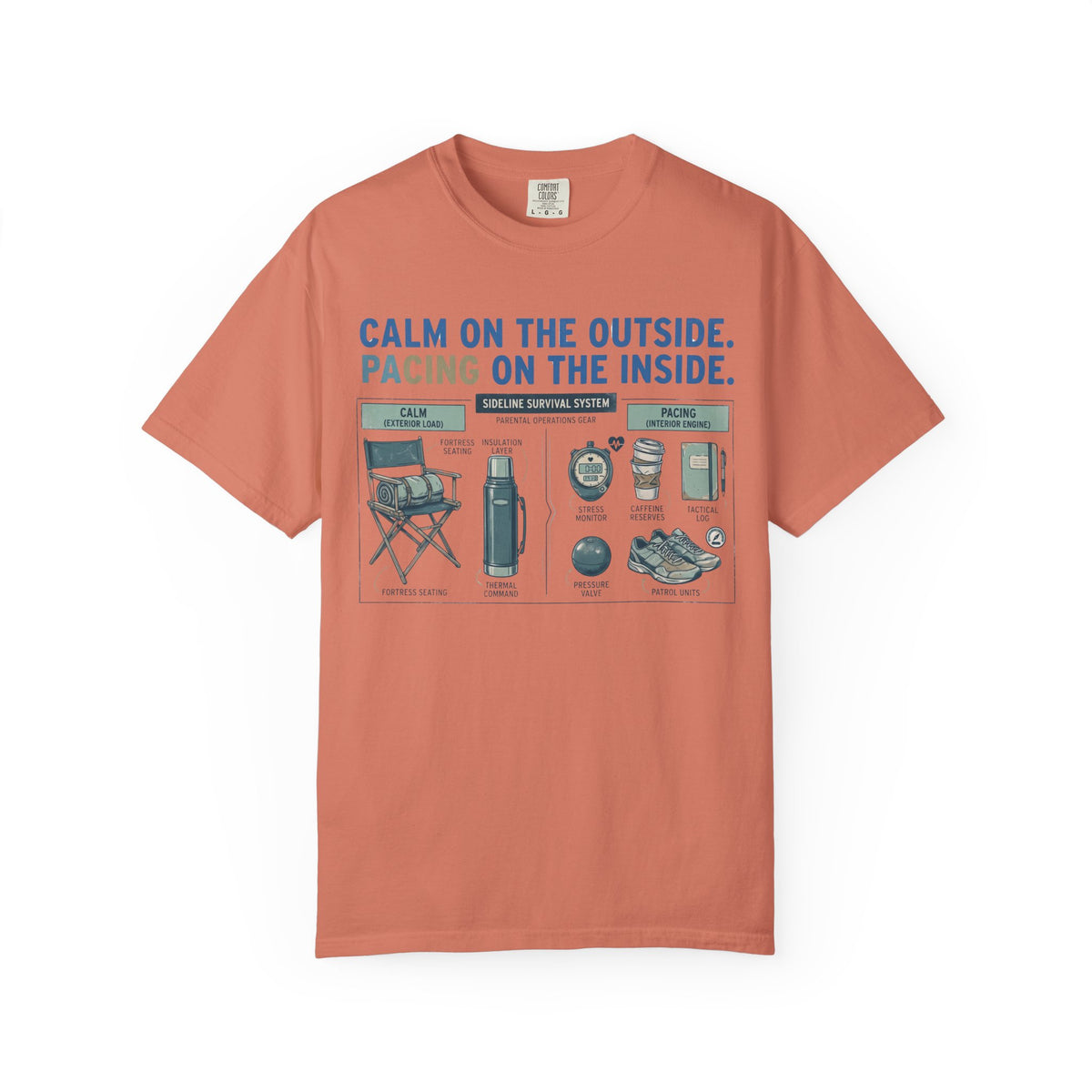 Calm On The Outside. Pacing On The Inside. Field Guide T-shirt