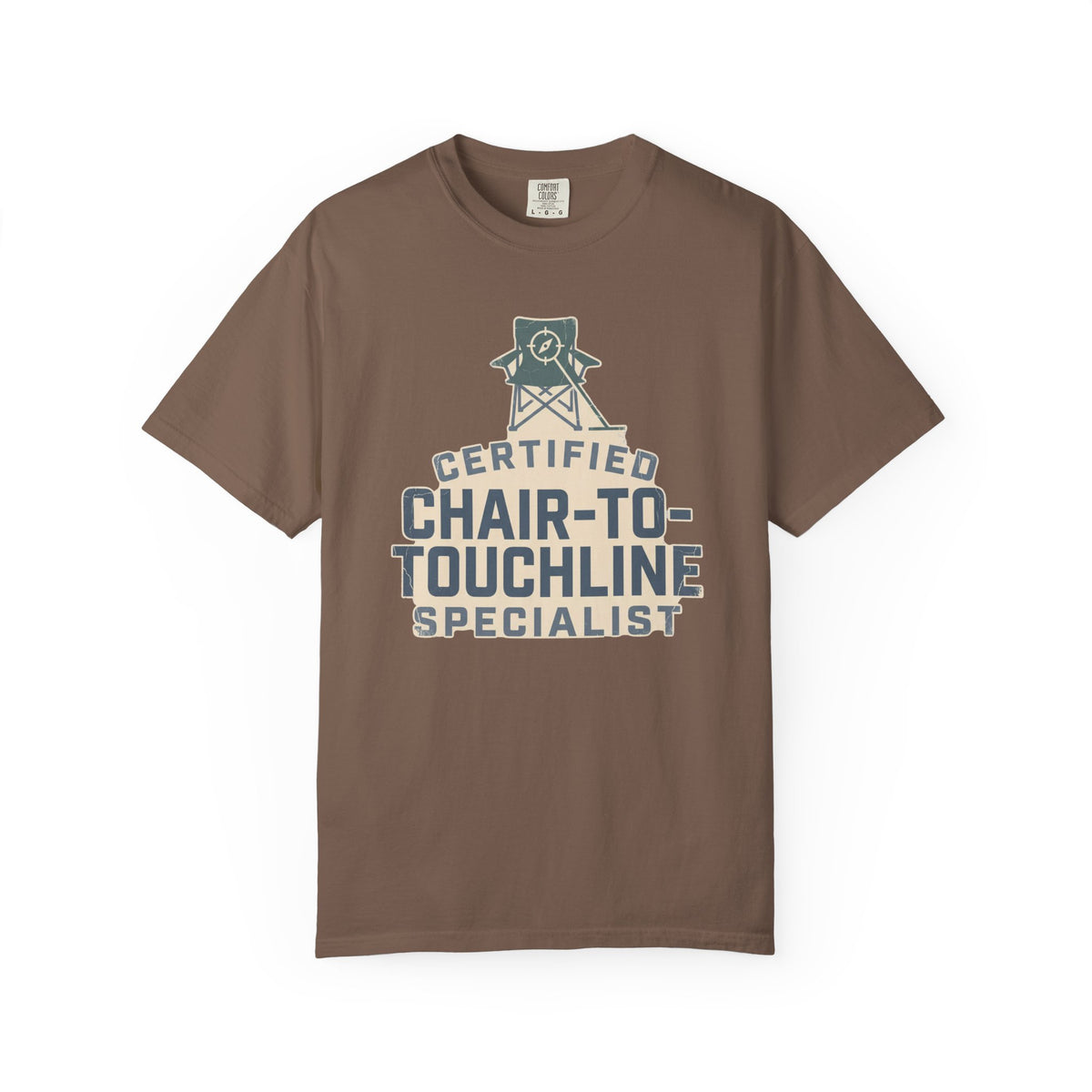 Certified Chair-To-Touchline Specialist Statement T-shirt
