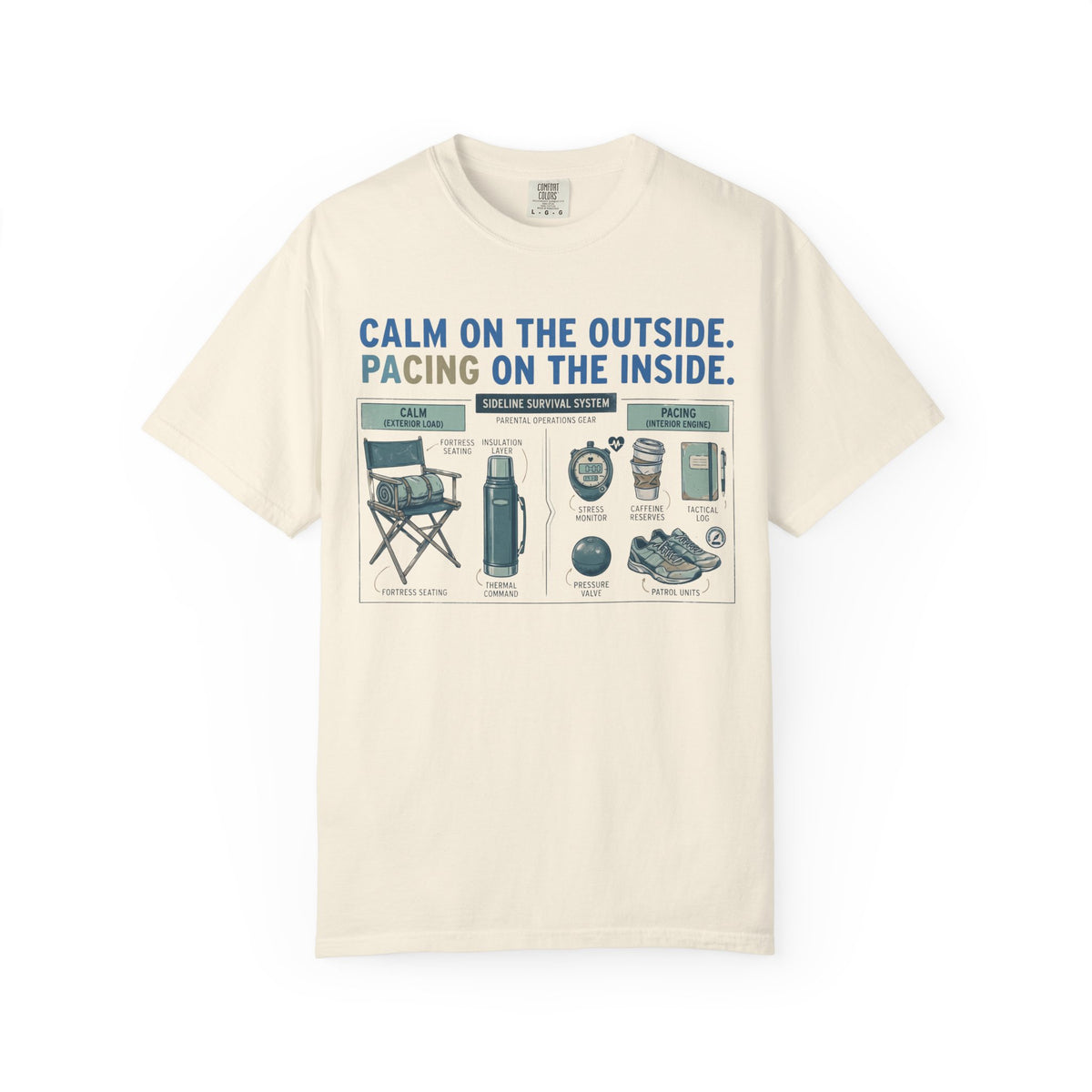 Calm On The Outside. Pacing On The Inside. Field Guide T-shirt