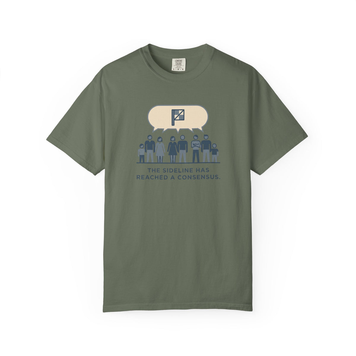 The Sideline Has Reached A Consensus. Illustrated T-shirt