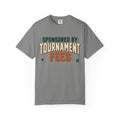 Sponsored By Tournament Fees Statement T-shirt