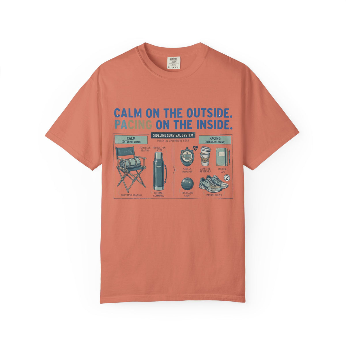 Calm On The Outside. Pacing On The Inside. Field Guide T-shirt