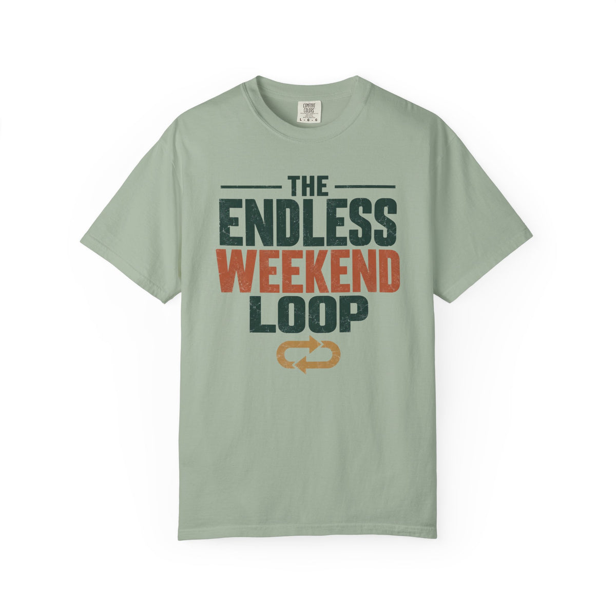 The Endless Weekend Loop Statement T-shirt