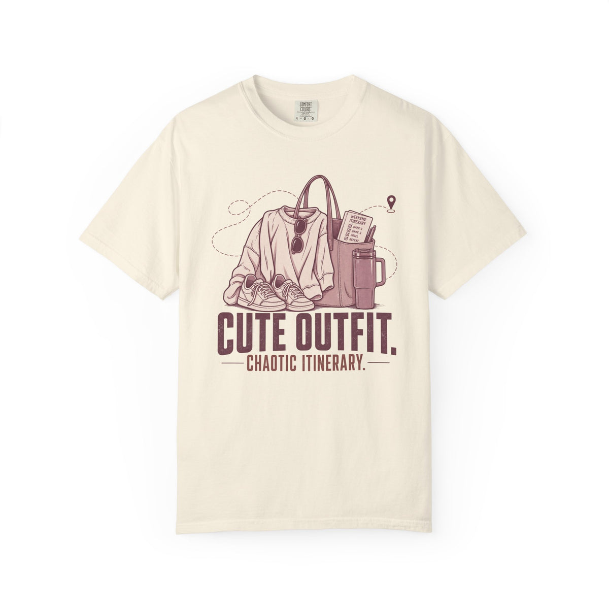 Cute Outfit. Chaotic Itinerary. Illustrated T-shirt