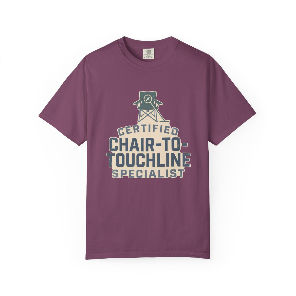 Certified Chair-To-Touchline Specialist Statement T-shirt